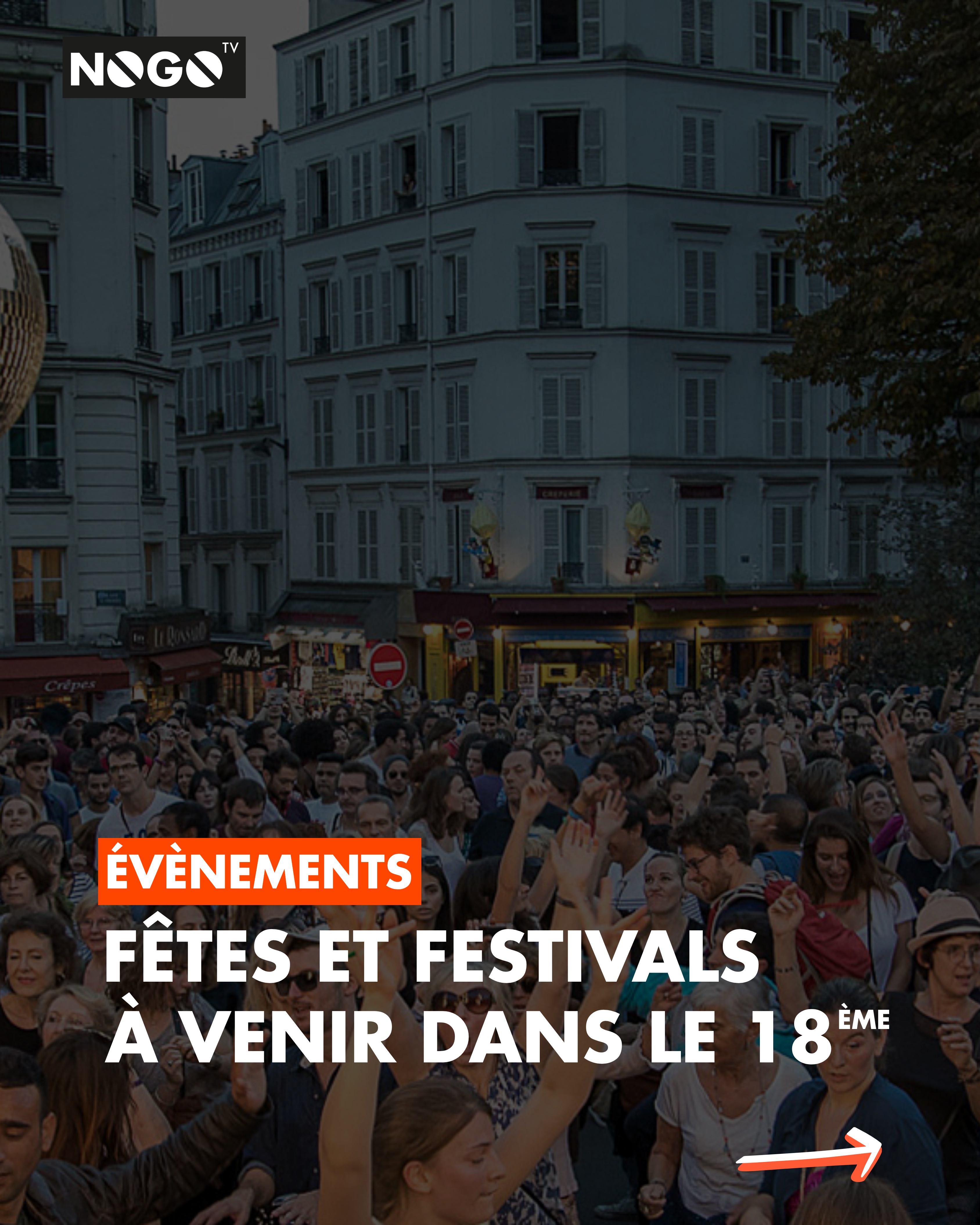 6 FÊTES DE QUARTIER À VENIR DANS LE 18èME
